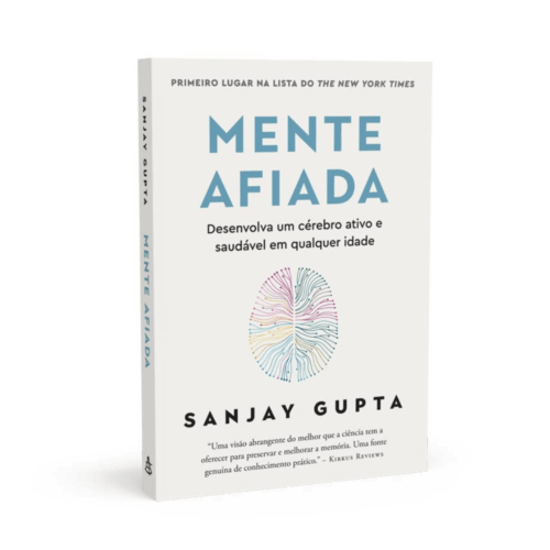 Mente afiada Desenvolva um cérebro ativo e saudável em qualquer idade Mente afiada: Desenvolva um cérebro ativo e saudável em qualquer idade